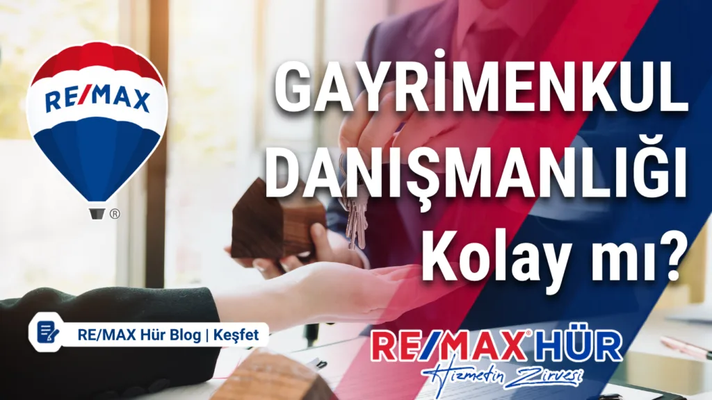 Gayrimenkul Danışmanlığı Gerçekten Kolay mı?